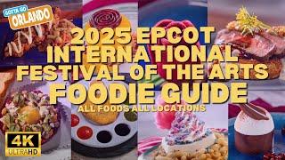 Discover the MUST TRY Dishes at Epcot's Festival of the Arts 2025