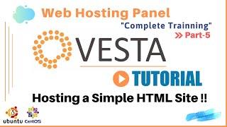 VestaCP Tutorial | Part-5 | VestaCP Website Hosting | Hosting an Website