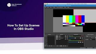 How To Set up Scenes In OBS Studio Like A Pro (easy & awesome)