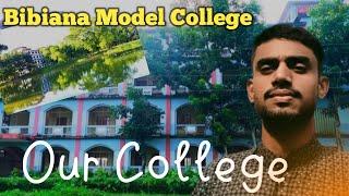 Our College Campus Bibiana Model College 1M + View  ||Minhaj Vlogs || #bibiana #college #sunamgonj