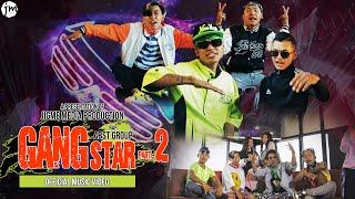 Gang Star II || ABST GROUP || Sanjay Tamang || Bibek Ghising || New Rap Song 2021