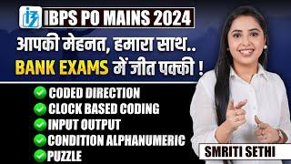 MAINS REASONING IBPS PO 2024 | Puzzles & Miscellaneous IBPS PO MAINS 2024 | SMRITI SETHI