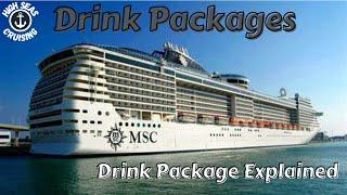 MSC Cruise Line Drink Packages Explained