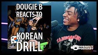 DOUGIE B REACTS TO KOREAN DRILL⁉️