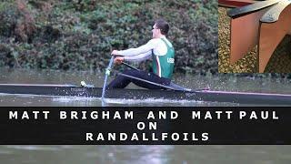 The student who beat the Olympic Champion - Interview Matt Brigham and Matt Paul on Randallfoils