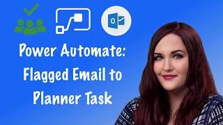 #PowerAutomate: Create a #Planner Task for Flagged Email