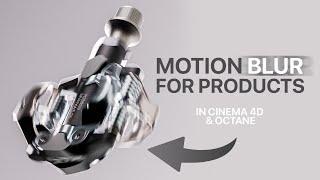 How to create Motion Blur in your renders -  Cinema 4D & Octane