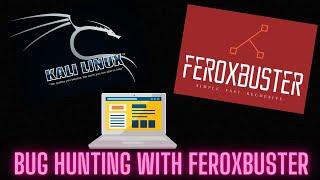 How To Hack Websites With Feroxbuster and Kali Linux | Bug Bounty ep1
