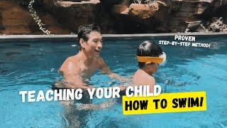 How to SWIM: Teach your child TODAY  (Children Swimming Lesson) #swimming