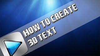 How To: Create 3D TEXT in Sony Vegas Pro 11, 12 or 13