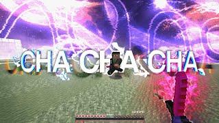 ＣＨＡ ＣＨＡ (Minecraft Montage)