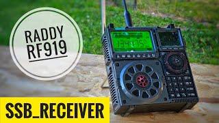 Raddy RF919 - HF/AIR/VHF/UHF - AM/FM/SSB Receiver