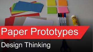 Design Thinking - Paper Prototypes