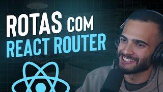 Introdução a Rotas no React com React Router | Recorte