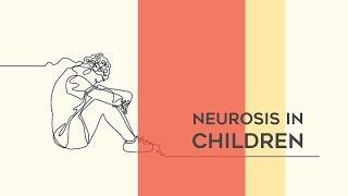 Neurosis In Children