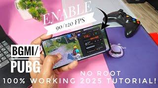 Enable 120 or 90 fps bgmi and pubg no root 2025 tutorial