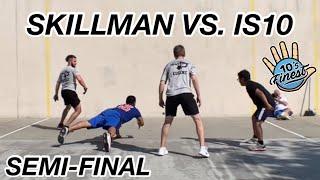 Skillman VS. IS10 | Semi-Final: Abir and Paul VS. Billy and Eugene