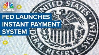 Federal Reserve launches 'FedNow' instant payment system