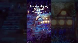 Which path did you choose in Octopath Traveler 2? #shorts #octopathtraveler2