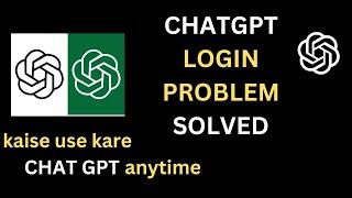 Chatgpt is at capacity right now | Problem Solved | Why Chatgpt not working