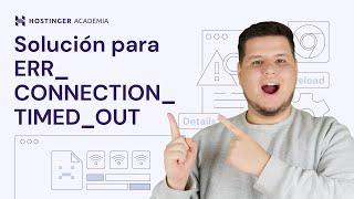 Solucionar "ERR_CONNECTION_TIMED_OUT" (2024)