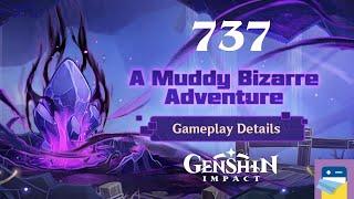 Genshin Impact: A Muddy Bizarre Adventure - Update 2.7 - iOS Gameplay Walkthrough Part 737 (MiHoYo)