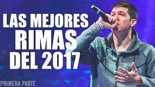 Las MEJORES RIMAS del AÑO 2017 [#1] | Batallas De Gallos (Freestyle Rap)