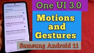 motions and gestures advanced features for Samsung Galaxy phones  - android 11 | One UI 3.0