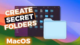 How to Create Hidden and Secret Folders / Files on a Mac