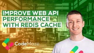 How to Improve Performance of Web APIs Using Redis Cache