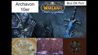 WoW WotLK Classic Raids #1 Archavon der Steinwächter - 10er