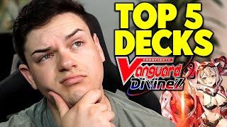 TOP 5 BEST DECKS in Cardfight!! Vanguard | August 2024