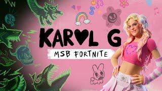 Karol G MSB Fortnite: A Playable Concert Experience!  [NO COMMENTARY]