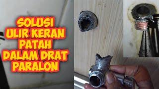 Kran besi patah di dalam pipa Cara membuka kran air yang patah