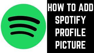 How to Add Spotify Profile Picture