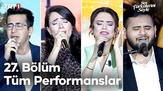 Sen Türkülerini Söyle 27. Bölüm Tüm Performanslar   @trt1