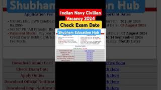 Indian Navy Civilian Exam Date 2024Indian Navy Civilian Admit Card 2024Navy New Vacancy 2024 #feed