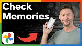 How To Check Memories In Google Photos