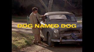 dog named dog (a columbo song)