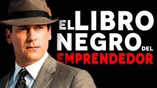  EL LIBRO NEGRO DEL EMPRENDEDOR ▶ 14 ASALTOS que TU NEGOCIO DEBE SUPERAR [RESUMEN]