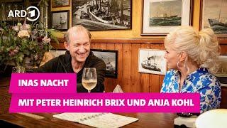 Inas Nacht mit Peter Heinrich Brix und Anja Kohl