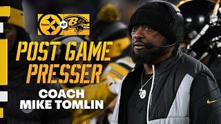 Coach Mike Tomlin Postgame Press Conference (Week 16 at Ravens) | Pittsburgh Steelers