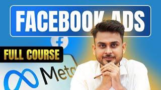 FREE Facebook Ads Course 2024 for Beginners to Advance Level | Aditya Singh