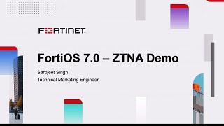 FortiOS 7.0 ZTNA Demo | Zero Trust