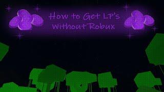 [Roblox Last Pirates] How to Get Lp's Without Robux & Codes
