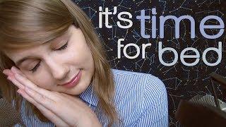 ASMR It's Time for Bed   **Really Effective** 1 HOUR!