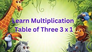 Learn the 3 Times Table | Fun Multiplication Song for Kids