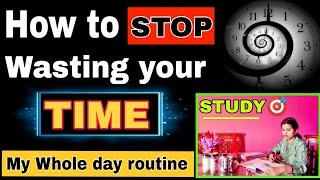 How to Stop wasting your time | My whole day routine | study after marriage | #streeworld