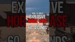 HOW TO BUILD an EXPLOSIVE HORDE BASE in 60 SECONDS!