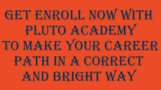 Your journey to a rewarding career starts here at Pluto Academy. | Pluto Academy | Training |